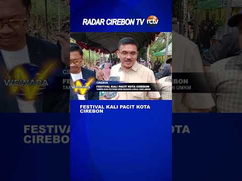 Festival Kali Pacit Kota Cirebon