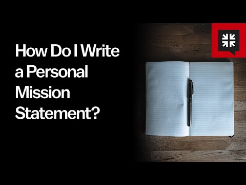 How Do I Write a Personal Mission Statement?