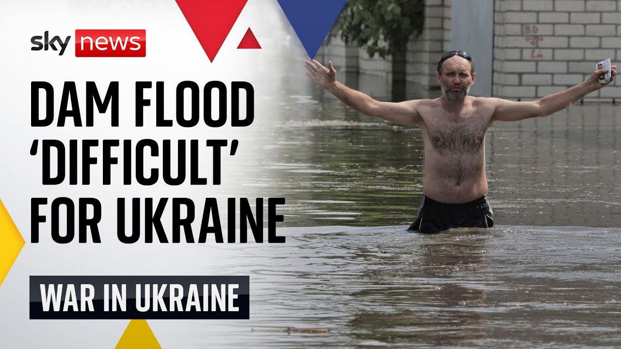 Ukraine War: Dam flood makes attacking Russia ‘more difficult’