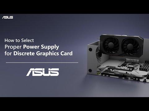 How to Select Proper Power Supply for Discrete Graphics Card