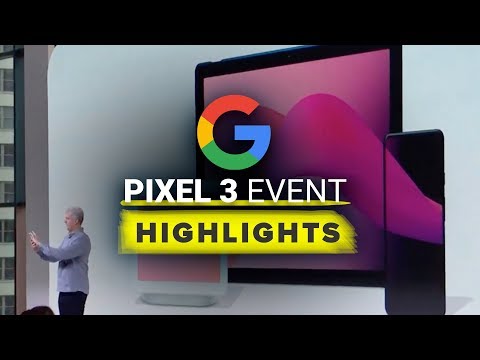 Google Pixel 3 event highlights: Phones, Hub and more - UCOmcA3f_RrH6b9NmcNa4tdg