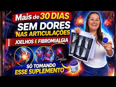 Mais de 30 dia sem dores  Nas Articulações só tomando esse Suplemento