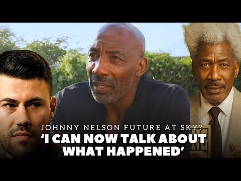 ‘LETS TALK ABOUT WHAT HAPPENED’ Johnny Nelson BRUTALLY HONEST ON BOXXER BBC & SKY FALL OUT | AJ PAUL