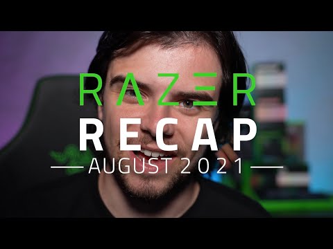 Razer Recap | August