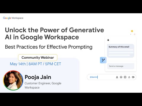 Unlock the Power of Generative AI in Google Workspace: Best Practices for Effective Prompting