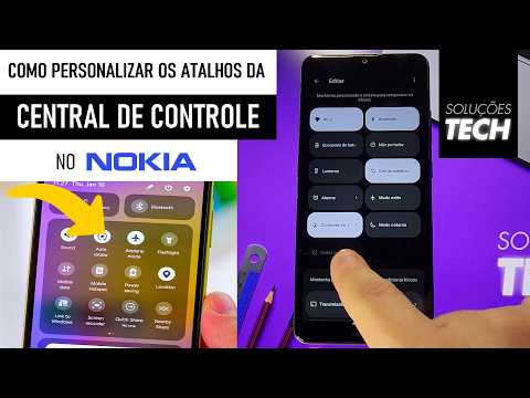 Como Personalizar os Atalhos da Central de Controle no NOKIA (ATUALIZADO)