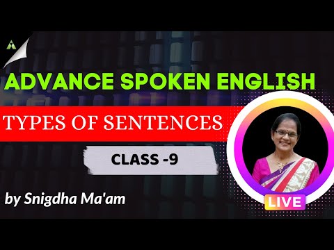 Class 9 English | Aveti Super Live Classes 2022 | Types Of Declarative Sentences।