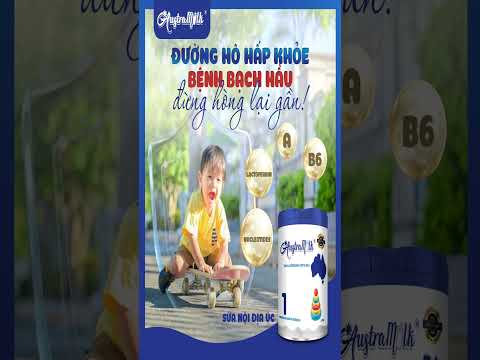 Bí quyết giúp bé TIÊU HÓA KHỎE – ĐỀ KHÁNG VỮNG cùng sữa Úc Austramilk