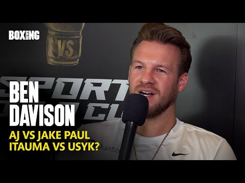 Anthony Joshua Trainer Ben Davison On Jake Paul Talks