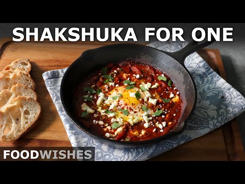 Shakshuka for One | Food Wishes