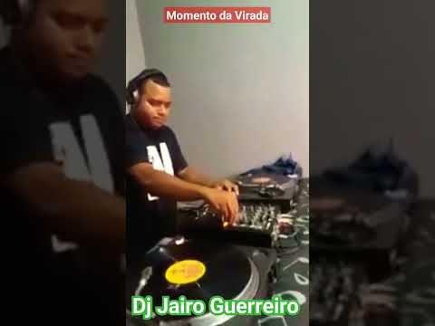Momento da Virada - DJ Jairo