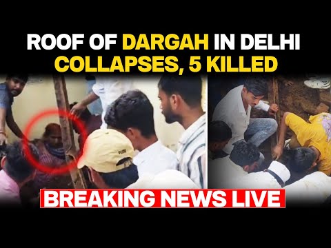 Humayun Tomb News | 5 Killed After Roof Of Dargah Near Delhi's Humayun's Tomb Collapses
