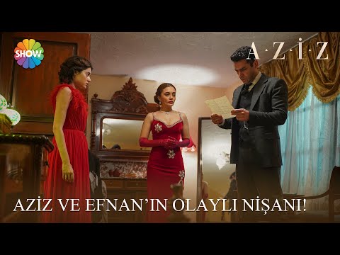 Aziz, Efnan'ı nişanda yalnız bırakıyor! | Aziz 10. Bölüm