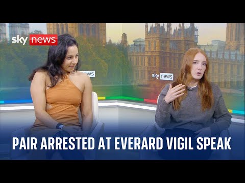 Politics Hub: Pair arrested at Sarah Everard vigil share their anger