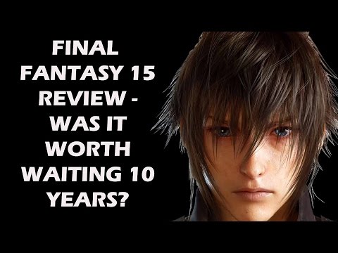 Final Fantasy 15 Review - Was It Worth Waiting For 10 Years? - UCXa_bzvv7Oo1glaW9FldDhQ