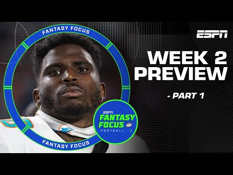 Week 2 Preview: Part 1| Fantasy Focus 🏈 - BVM Sports