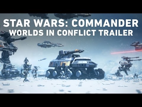 Star Wars: Commander – Worlds in Conflict Official Trailer - UCZGYJFUizSax-yElQaFDp5Q