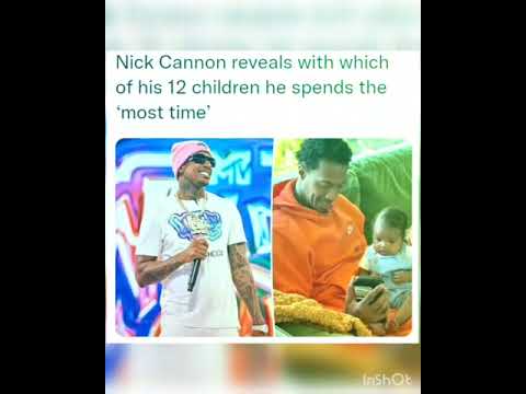 Nick Cannon reveals with which of his 12 children he spends the ‘most time