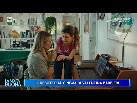 I mille Volti di Valentina Barbieri - La Volta Buona 10/09/2024