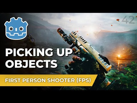 Picking Up Objects // Make An FPS in the Godot Engine