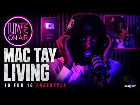 You can feel his pain ! Mac Tay 16 For 16 Freestyle