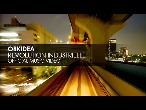 Orkidea - Revolution Industrielle (Official Music Video) - UCvYuEpgW5JEUuAy4sNzdDFQ