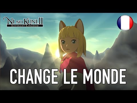 Ni No Kuni II: Revenant Kingdom - PS4/PC – Change the world (Gamescom 2017 French Trailer) - UCETrNUjuH4EoRdZNFx9EI-A