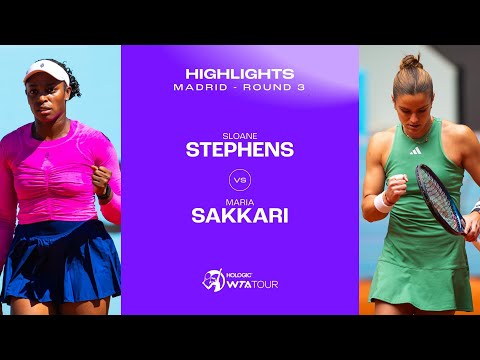 Sloane Stephens vs. Maria Sakkari | 2024 Madrid Round 3 | WTA Match Highlights