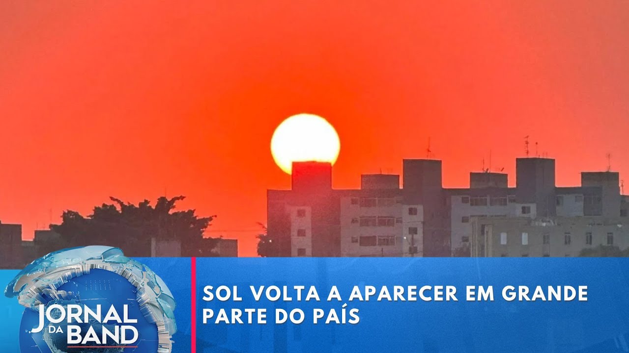 Sol volta a aparecer em grande parte do país | Jornal da Band