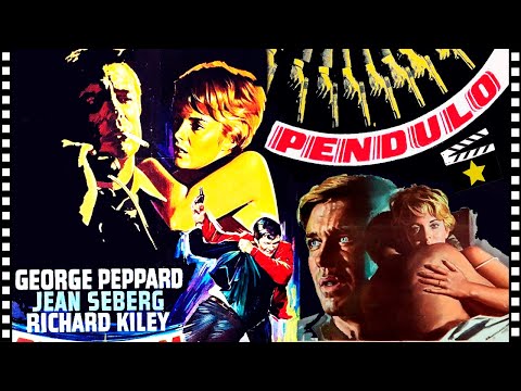 ⭐Péndulo (1969) Crimen | Drama | Thriller | George Peppard, Jean Seberg | Cine clásico en Español
