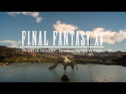 FINAL FANTASY XV - World of Wonder Environment Footage /ファイナルファンタジー15 - UC6SmH9mR82nj28_NNg_rZvA