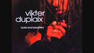 Vikter Duplaix - For Life