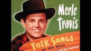 Merle Travis - Sixteen Tons (original version)   from 1947