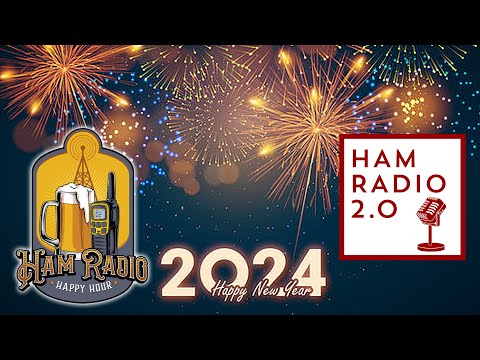 Ham Radio Happy Hour for New Year's Eve 2023!