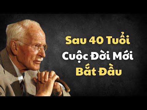 Vì Sao Sau 40 Tuổi, Cuộc Đời Mới Thật Sự Bắt Đầu – Góc Nhìn Từ Carl Jung