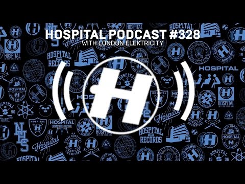 Hospital Records Podcast #328 with London Elektricity - UCw49uOTAJjGUdoAeUcp7tOg