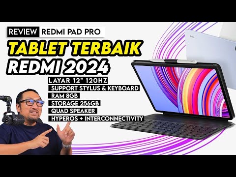 Tablet TERBAIK REDMI 2024! Support Pen dan Keyboard, Harga Miring!: Review Redmi Pad Pro