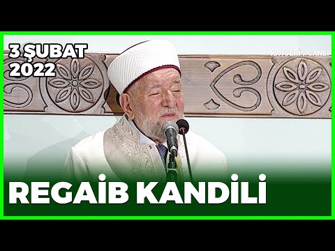 Regaib Kandili - 3 Şubat 2022