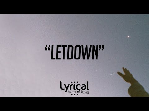 CaRter - Letdown Lyrics - UCnQ9vhG-1cBieeqnyuZO-eQ