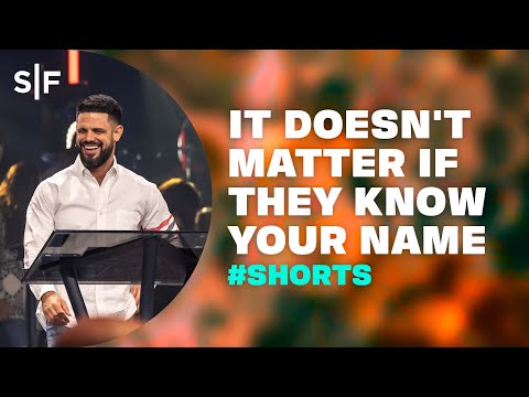It doesn't matter if they know your name. #shorts #stevenfurtick