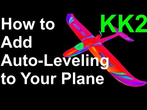 Add Auto-leveling and Stabilization to Your RC Plane using HobbyKing KK2.0 Board - UCF9gBZN7AKzGDTqJ3rfWS5Q