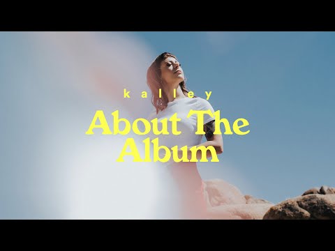 About the Album - kalley  Faultlines