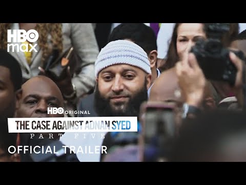 The Case Against Adnan Syed