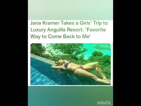 Jana Kramer Takes a Girls' Trip to Luxury Anguilla Resort: 'Favorite Way to Come Back to Me'