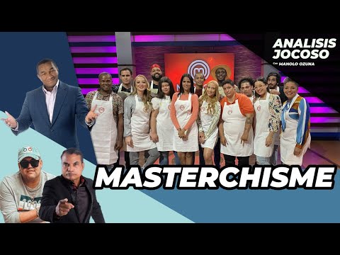 ANALISIS JOCOSO - LOS CHISMES MAS PICANTES DE MASTERCHEF