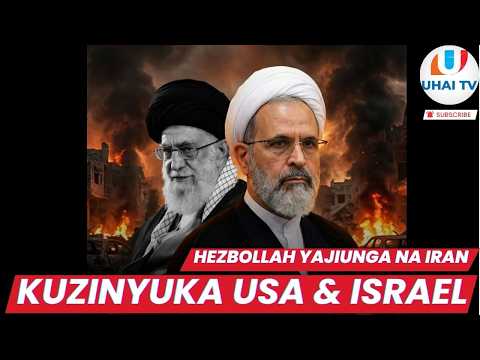 BALAA JIPYA!! HEZBOLLAH YAJIUNGA NA IRAN KUINYUKA ISRAEL