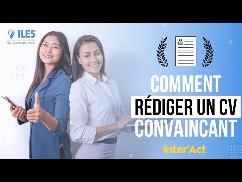 Comment Rédiger un CV Convaincant : Astuces et Exemples