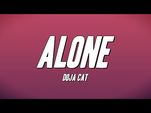 Doja Cat - Alone (Lyrics)