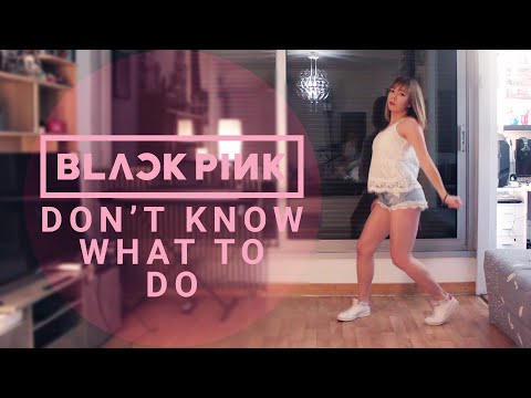 Vidéo DON'T KNOW WHAT TO DO - BLACKPINK // DANCE COVER - CHORUS                                                                                                                                                                                                      