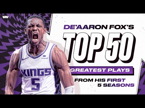 De'Aaron Fox's Top 50 Plays From First Five Seasons video clip